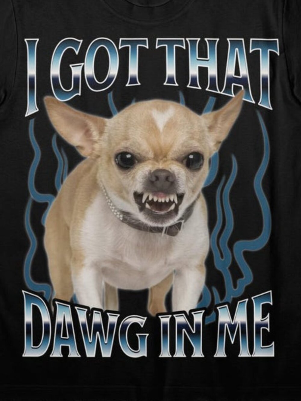 Got That Dawg In Me Funny T-shirt, Dogs Lover Gift, Silly Shirts - Picture 2 of 4